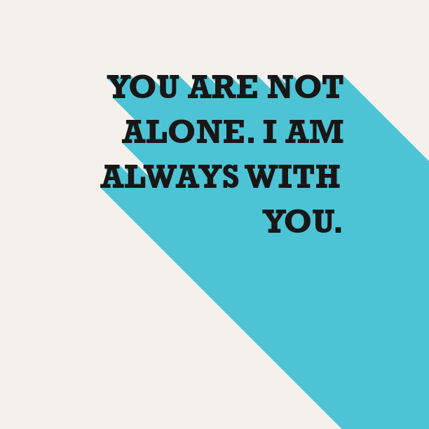 You are not alone.… notegraphy.com/Encourage/note…