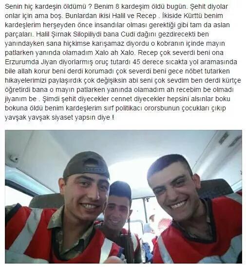 TuhafAmaGercek's tweet photo. Siirt'te şehit düşen askerlerin bir asker arkadaşlarının paylaştığı mesaj. http://t.co/Hlt4m9Rlph
