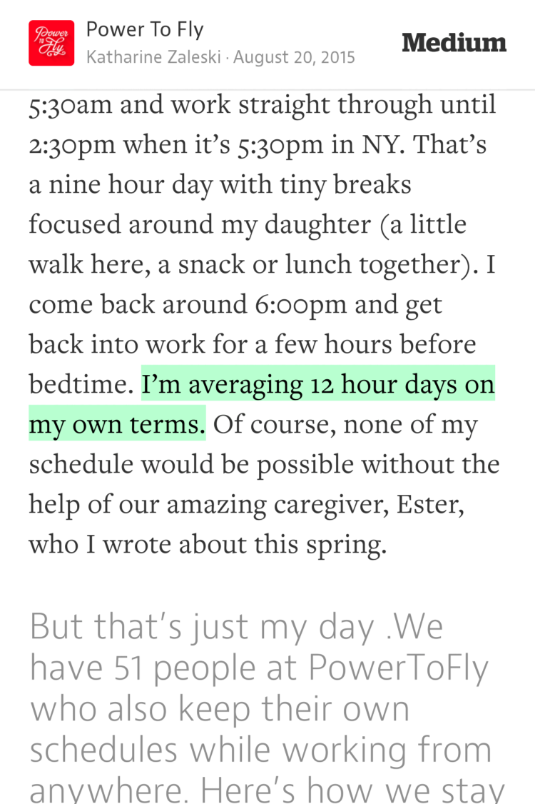 “I’m averaging 12 hour days on my own terms.” — <a href="/kzaleski/">Katharine Zaleski</a> medium.com/power-to-fly/i…