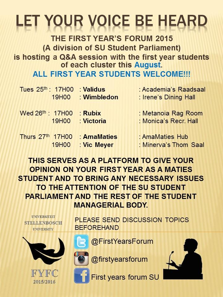 Look out for our poster around campus and let your voice be heard! #FYF #firstyears #maties #Stellenbosch