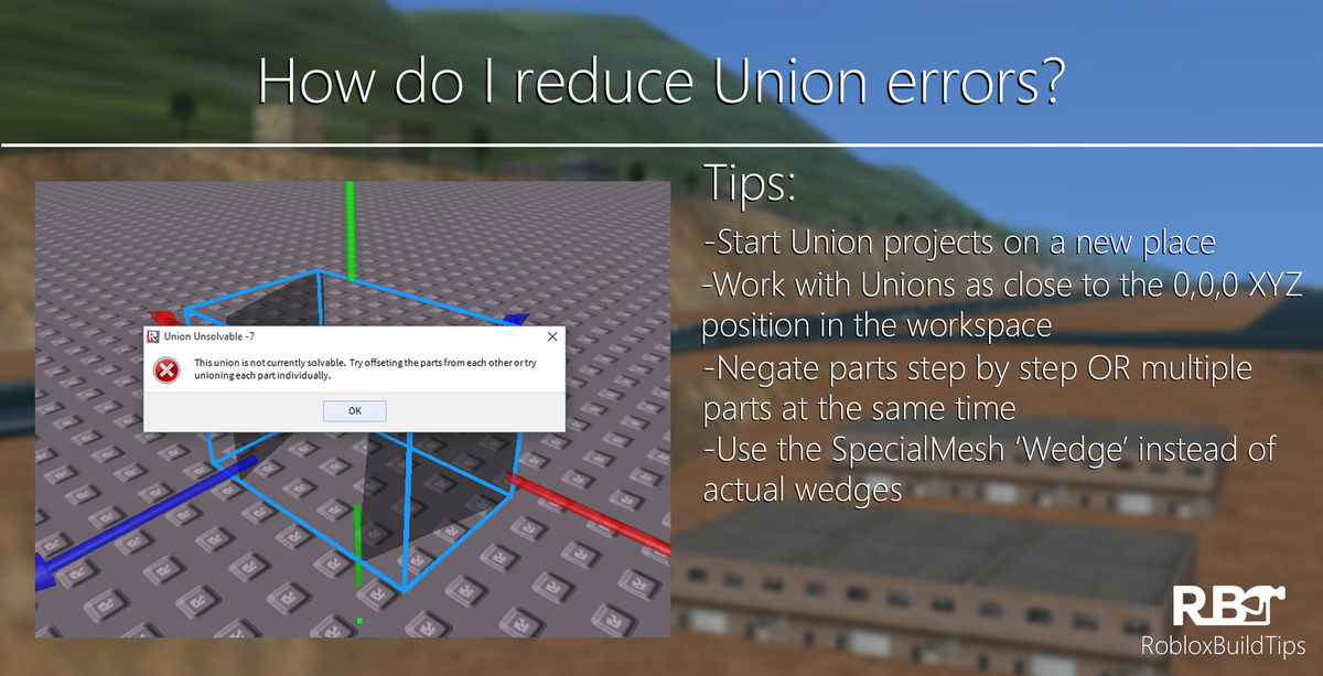 Roblox Build Tips On Twitter How Do I Reduce Union Errors Http