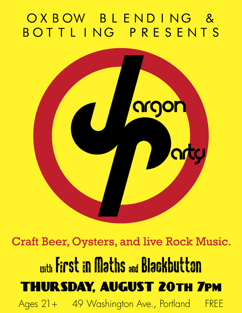 JargonParty's tweet photo. We have a show tonight @oxbowbeer with @BlackbuttonLive and #firstinmaths !! Starts at 7! iT'S Free! #PortlandME http://t.co/F12tST29yi