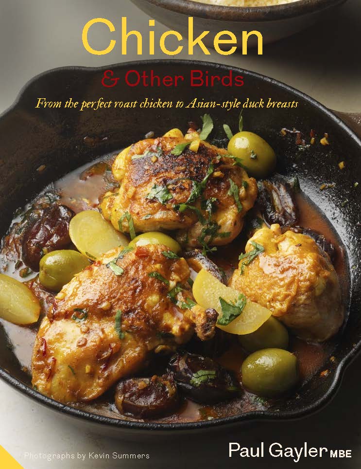 *BOOK RELEASE* Chicken &amp; Other Birds by <a href="/PaulGayler/">Paul Gayler MBE</a> officially hits the shelves today! quartoknows.com/books/97819093…
