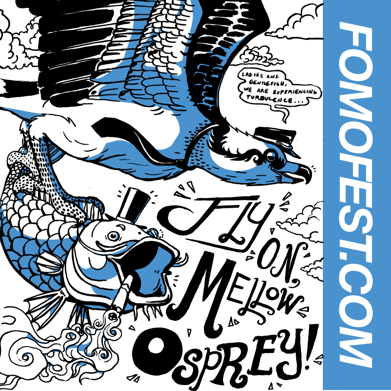 fomofestmemphis's tweet photo. FOMO Part One - FLY ON MELLOW OSPREY - Aug 22 Starting at 3pm - Warp &amp; Weft followed by Other Stories! @LevittShell http://t.co/NSazjpD7GB