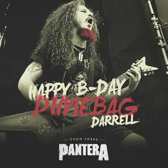 HAPPY BIRTHDAY BRO !!!!  NATHAN GALE CTM !!!!!
DIMEBAG DARRELL R.I.P 
