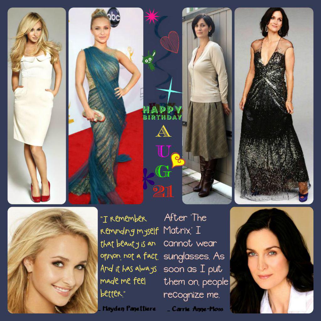 Happy Birthday Carrie Anne-Moss & Hayden Panettiere Aug 21 Event  