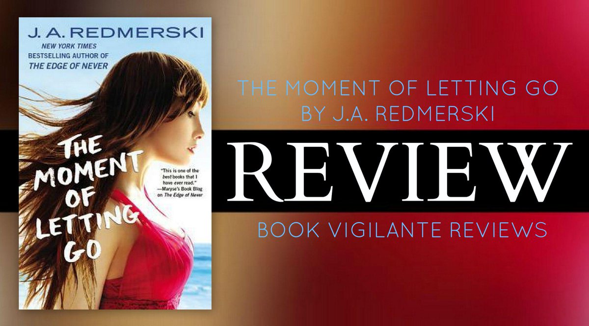 feifei_le's tweet photo. My review for THE MOMENT OF LETTING GO by @JRedmerski is finally up! NA romance at its finest: http://t.co/pBHgVIsqNt http://t.co/zY2GK1RNmq
