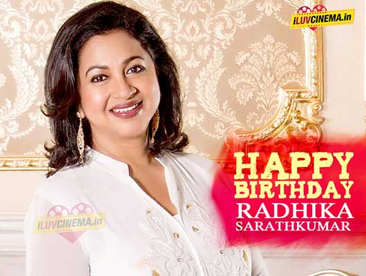 Happy birthday Raadhika Sarathkumar!!! :

 