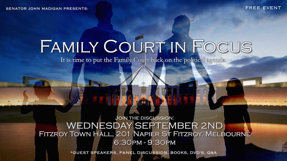 daddocumentary's tweet image. FAMILY COURT REFORM EVENT: Wed. Sep. 2nd, Fitzroy Town Hall, Melbourne.  #familycourt #dadcampaign #parentalienation