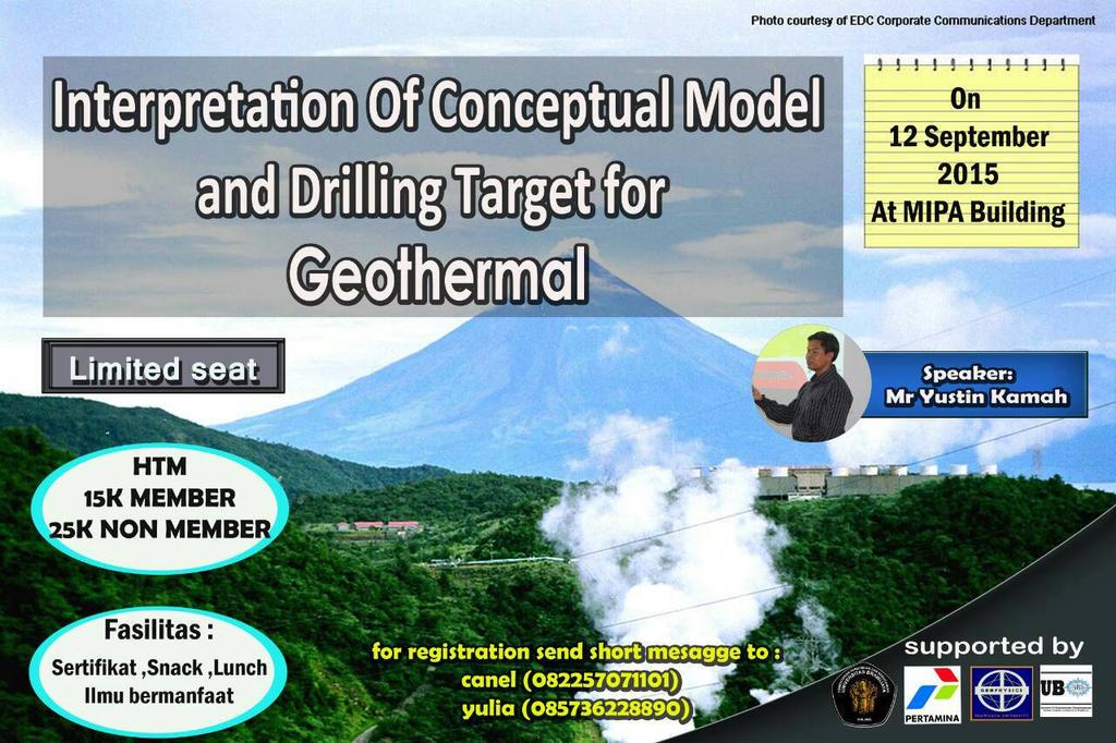 Intetpretation of conceptual model and drilling target for geotherm. 12th sept 2k15. @ mipa building. Limited seat!