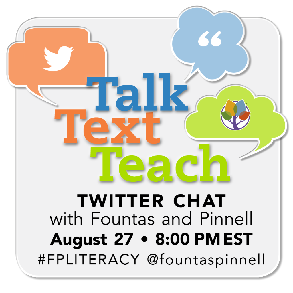 FountasPinnell's tweet photo. Kicking off a new season of Twitter chats next Thursday 8/27 at 8pm Eastern. Join us! #FPLiteracy: http://t.co/rqwJMyitJk