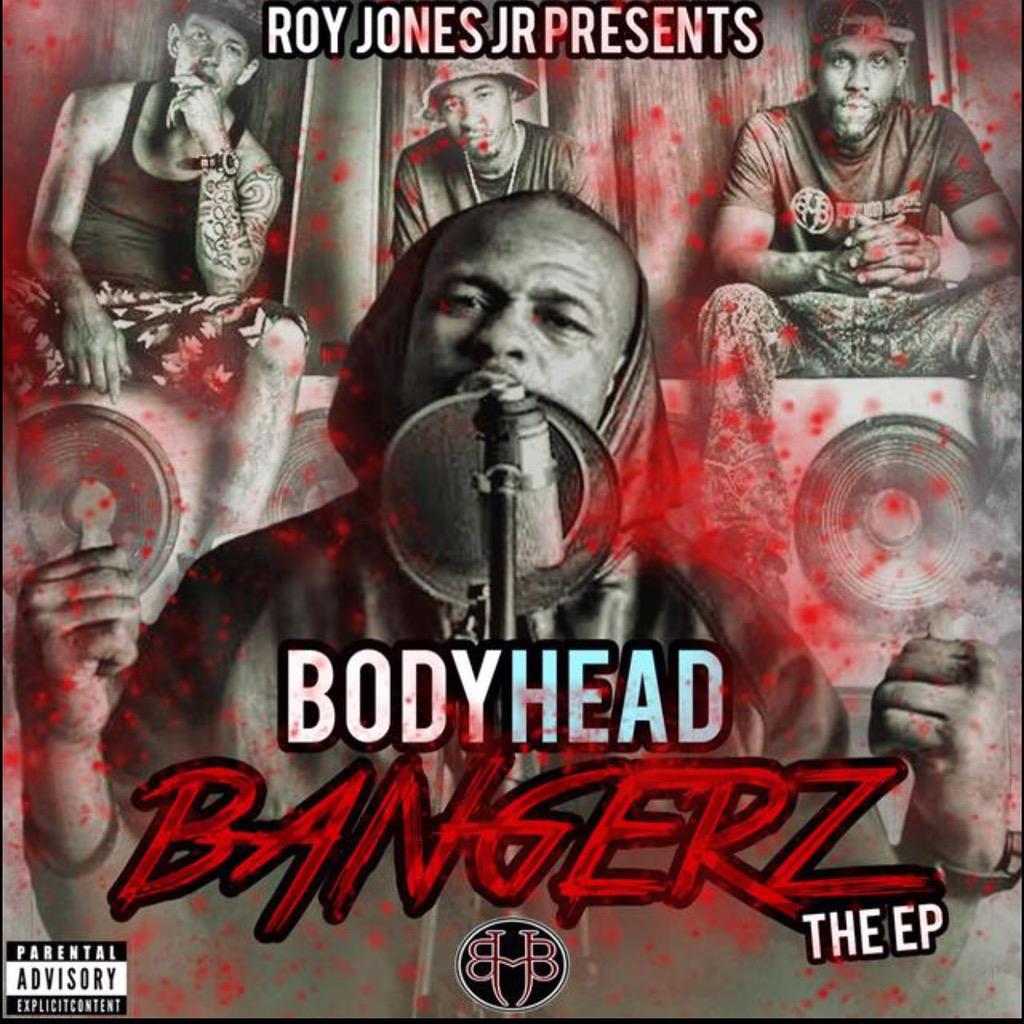AVAILABLE NOW IN ALL MAJOR STORES <a href="/RealRoyJonesJr/">Roy Jones Jr.</a> PRESENTS: BODYHEAD BANGERZ THE EP DOWNLOAD IT TODAY!!!!!
