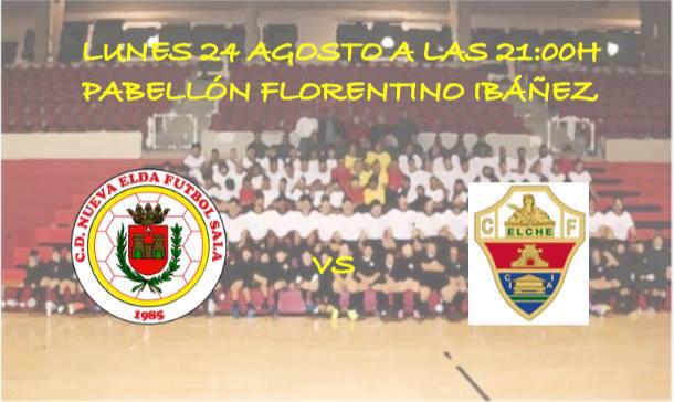 nuevaeldafutsal's tweet photo. Primer partido amistoso Lunes 24 Agosto a las 21h en el Pab. Florentino Ibáñez ante @ElcheCFsala . Os esperamos. http://t.co/wCcacRLVjE