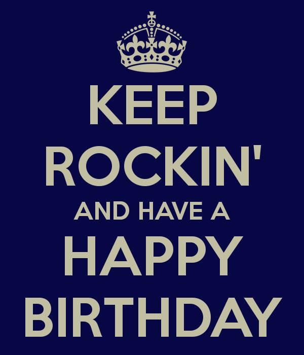 Wishing u a rockin\ day that\s all about YOU!  Happy Bday!! 