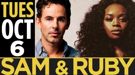Sam &amp; Ruby lovers rejoice! <a href="/sammybrooker/">Sam Brooker</a> and <a href="/RubyAmanfu/">Ruby Amanfu</a> will be at the <a href="/MeyerTheatre/">Meyer Theatre</a> on October 6th!