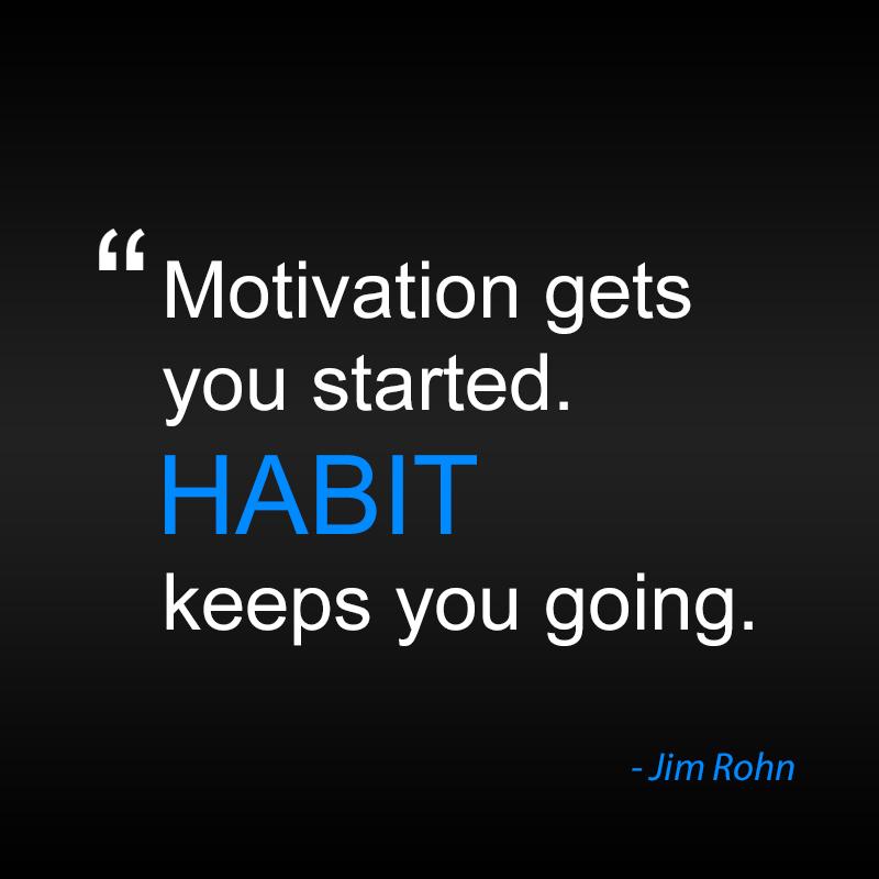 _eric_langley's tweet image. Motivation gets you started. HABIT keeps you going. - Jim Rohn