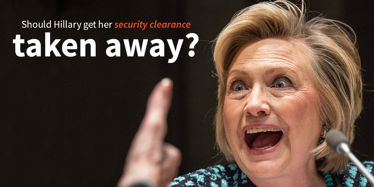 RightViral's tweet photo. Do you think Hillary Clinton should lose her security clearance? Vote Here http://t.co/wYw5l20mbz http://t.co/VJ7ZuPeKXr