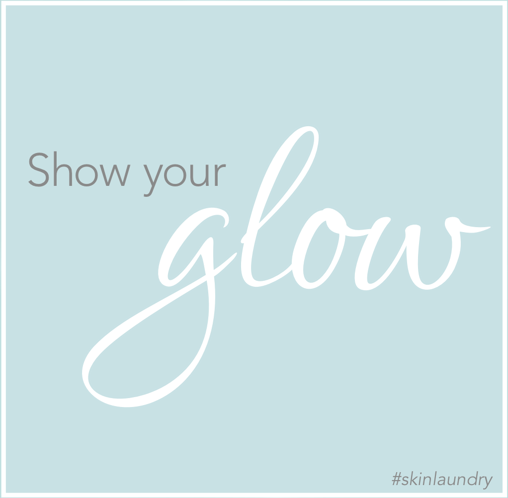 SkinLaundry's tweet photo. Show your #SLglow // #SkinLaundry #SLclean #quote #beauty http://t.co/bDmX3fDyGa