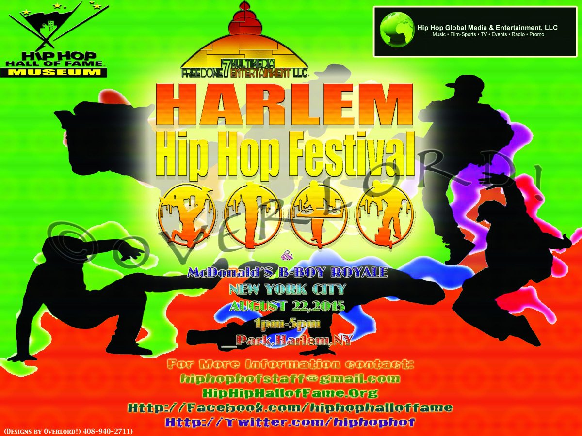HipHopHoF's tweet photo. 2nd Annual #HarlemHipHopFestival @HARLEMWEEK with @HipHopHoF Sat August 22, 2015 1-5pm St Nicholas Park #HarlemNY! http://t.co/FoyHAMEwVM