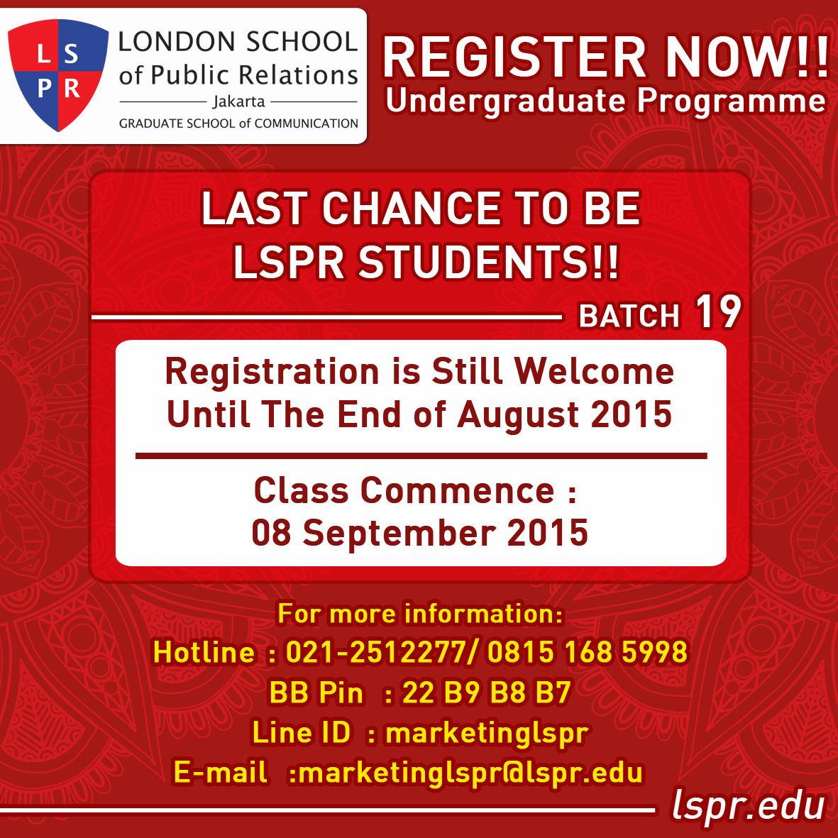 Masih ada kesempatan untuk jadi Mahasiswa LSPR Batch 19 di tahun ini. Hubungi 021-2512277 untuk info lebih lanjut!