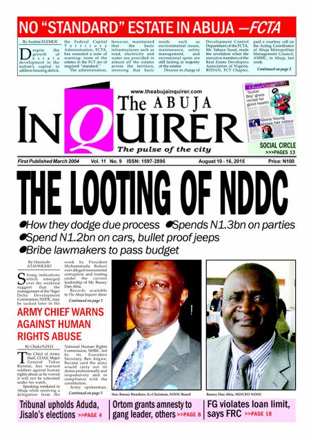 AbujaInquirer's tweet photo. "The Looting Of NDDC", Today's front page. Ask your newspaper vendor! http://t.co/6UqEztk4Kq