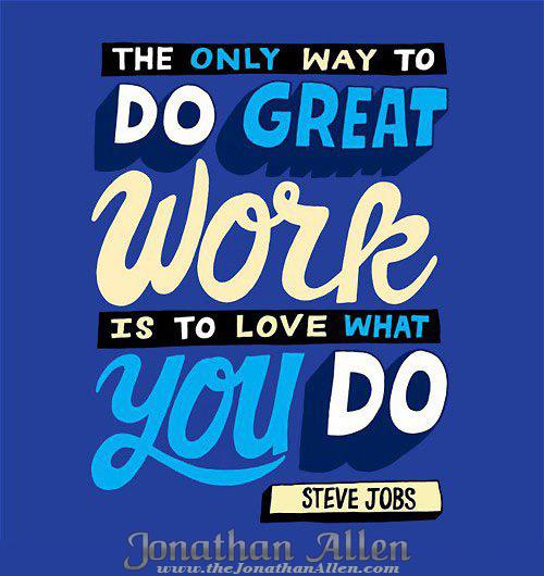 MrJonathanAllen's tweet photo. "The Only Way to do Great Work is to Love What You Do" Steve Jobs http://t.co/v5fZJHPePf #JonathanAllen http://t.co/H8Cj8UQzo6
