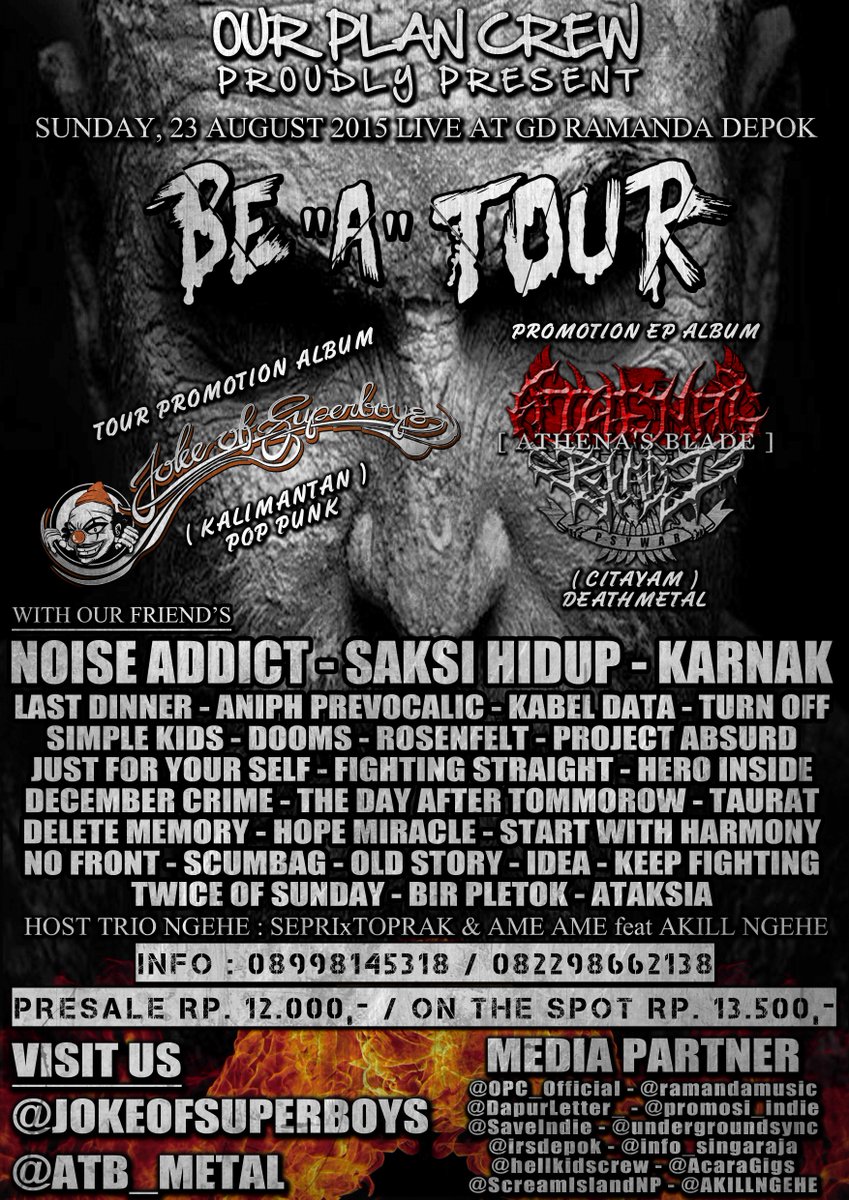 @OPC_Official Present 23/08 <a href="/ramandamusic/">Ramanda Depok Venue</a> "Be 'A' Tour" <a href="/jokeofsuperboys/">JOYS</a> x @ATB_METAL HTM 13.500 cc <a href="/SAKSIHIDUPGRIND/">SHGC</a>