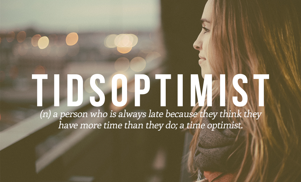 words's tweet photo. Tidsoptimist (Swedish) http://t.co/5vzmjjq1hy