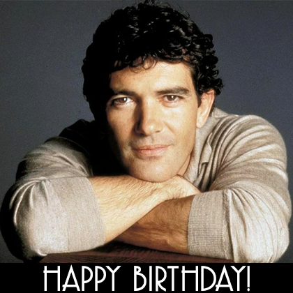 Happy Birthday to Antonio Banderas, who graced our cover in Spring 1998.  