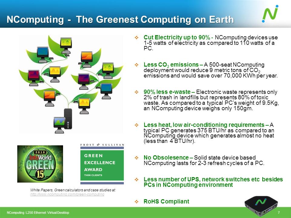ncomputingasia's tweet image. #LessHeat #MoreCool – NComputing generates less than 4 BTU/hr against a PC that generates 375 BTU/hr.