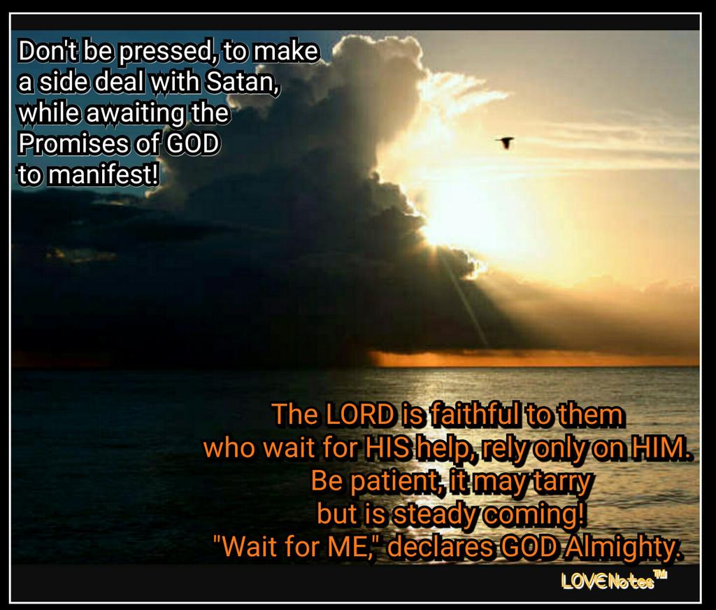 MAndersonEddins's tweet photo. #GODsPromises manifest @ #HISTime
#NoDealsWithTheDevil #ThereIsNoPlanB #WaitOnGODinFaith #RelyOnlyOnHIM LOVE Notes™ http://t.co/N3nai5urRW