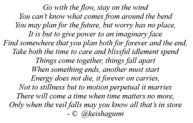 KeishaGunn's tweet photo. #poem #poetry #worry #eternal #weareone #beginning #end #time #timelessness #hope #howwecametobe #eternity http://t.co/fN8DBYXvpj
