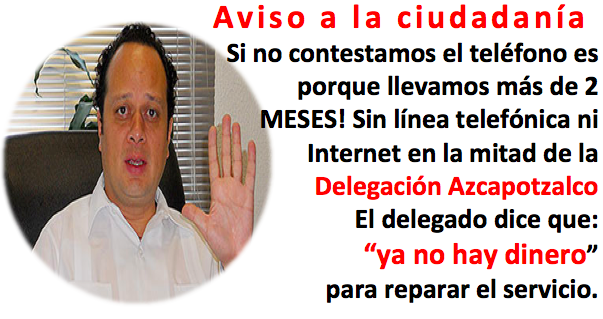 AzcapoDenuncia's tweet photo. El EFICIENTE Delegado Sergio Palacios no piensa arreglar el teléfono de la delegación azcapotzalco @vidallerenas http://t.co/qJhvlVzItO
