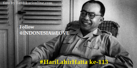 INDONESIAinLOVE's tweet photo. Selamat Ulang Tahun Wapres RI ke-1 Bung Hatta(Alm) #RI70 #HariLahirHatta ke-113 http://t.co/8BKtlrmrBT