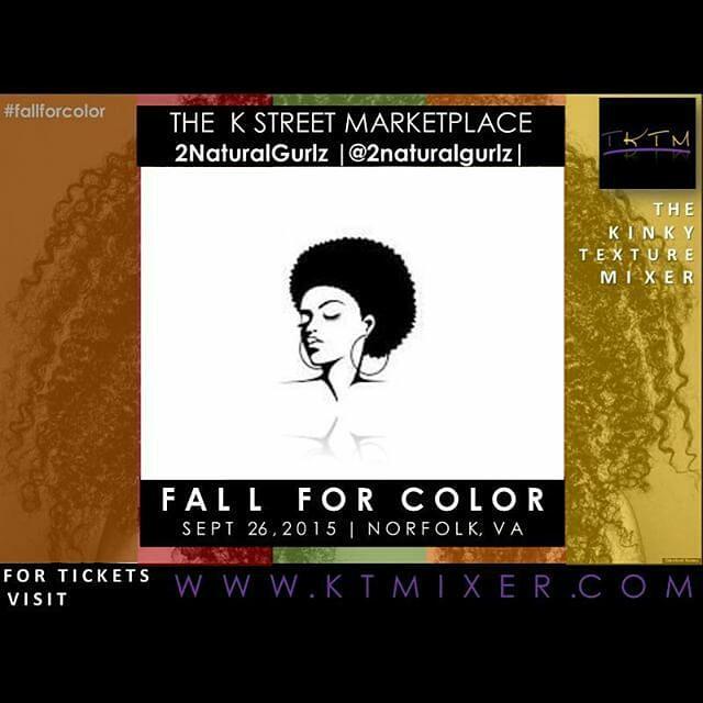 2Naturalgurlz's tweet image. Be sure to chk out @TheKTMixer  for tickets..#NaturalHair #fallforcolor #hamptonroadsnaturals
