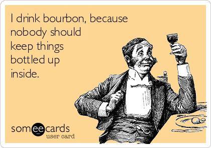 BuffaloTrace's tweet photo. Just let it out... you'll feel better. #BuffaloTrace http://t.co/3SgitagYBT