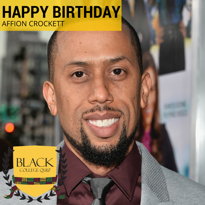 Happy Birthday Affion Crockett! 