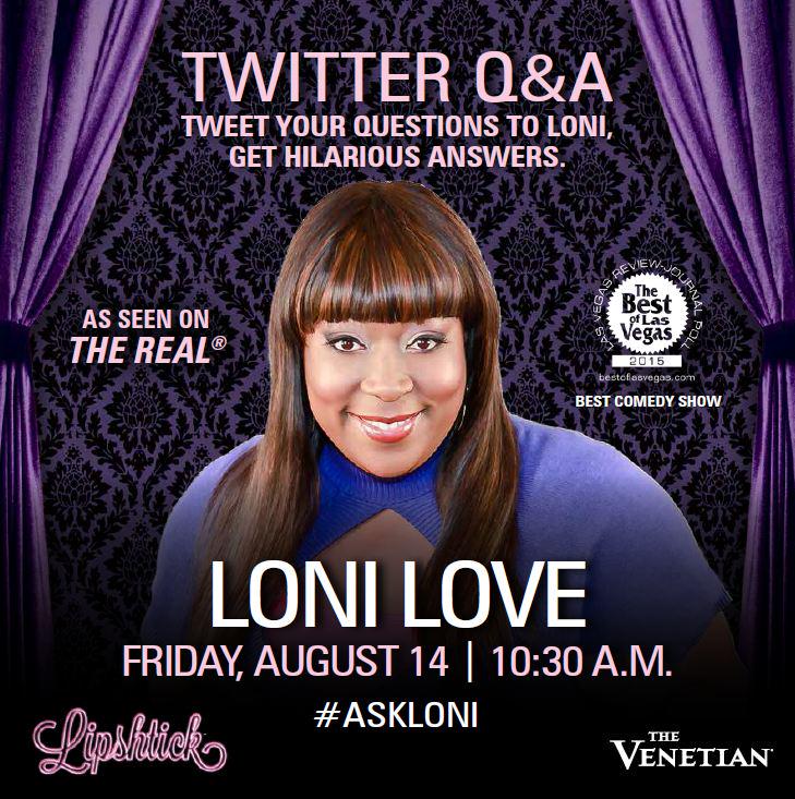 VenetianVegas's tweet photo. Ask and she'll answer. @LoniLove is taking over this Twitter account on Friday! Don't miss it. #AskLoni http://t.co/dmGRfxIZGa