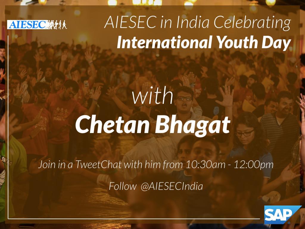 aiesecindhanbad's tweet photo. Join a Tweet Chat with @chetan_bhagat  with @AIESECIndia http://t.co/lDZWI13bP6