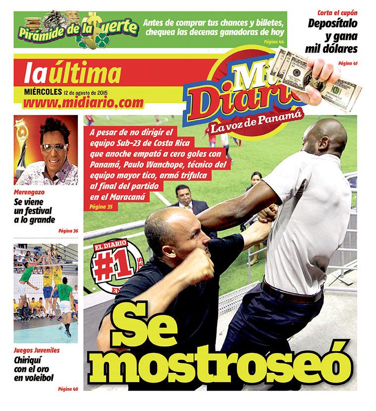 MiDiarioPanama's tweet photo. OFICIAL: Contraportada de nuestra edición impresa de hoy miércoles 12 de agosto. ¡Se mostroseó!... y llevó por liso. http://t.co/nITRkDzT8i