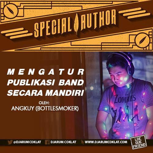 "Mengatur Publikasi Band Secara Mandiri" menurut <a href="/angkuy/">Anggung Suherman</a> bisa disimak di @Djarumcoklat klik: bit.ly/dcsaangkuy