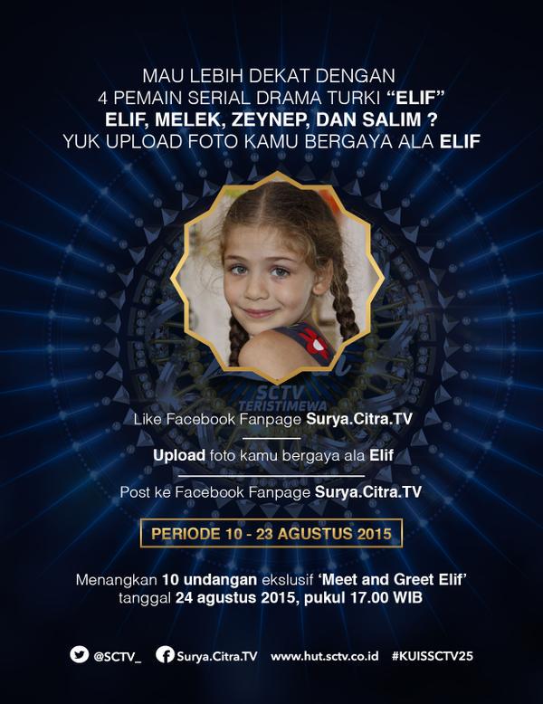 SCTV's tweet photo. Ikutan yuk kuis meet &amp; greet bersama pemeran drama Turki Elif! Klik, https://t.co/nlVFPHNnzG #KuisSCTV25 http://t.co/cQrFvwxv8q