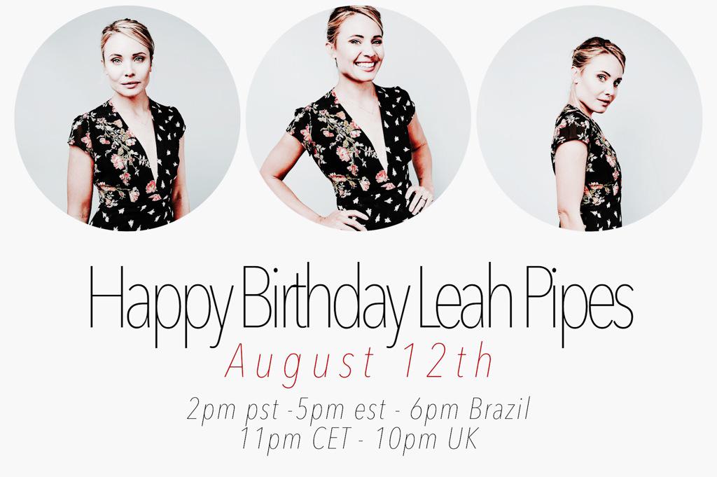 TODAYYYY  Happy Birthday Leah Pipes
Be ready!!! 