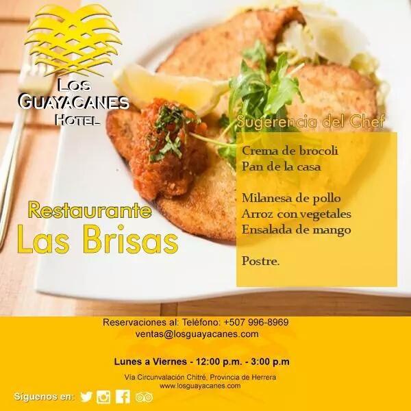 Esté es el exquisito #MenúEjecutivo de hoy #Miércoles en #RestauranteLasBrisas del #HotelLosGuayacanes #Chitré