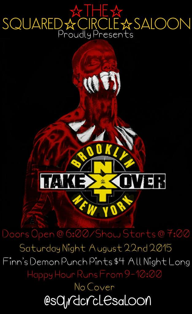 sqrdcrclesaloon's tweet photo. @WWENXT #NXTTakeOver #NXTBrooklyn InThe @sqrdcrclesaloon
@wwebalor's #DemonPunch Pints$4 #AllNight
8/22/15
Opens@6pm http://t.co/lKdO5y9cVZ