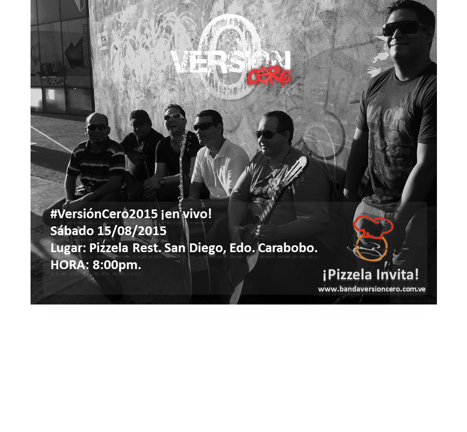 versioncero's tweet photo. Este #sábado 15/08/15 los esperamos en @PizzelaRest #Carabobo #RockFusión #VersiónCero2015  #CeroCover http://t.co/iC4HYlz2R4