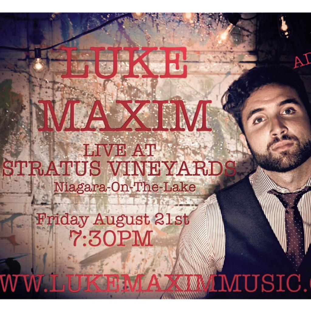 luke_maxim's tweet image. FREE CONCERT: Friday August 21st 7:30PM start @StratusWines . 
#NiagaraOnTheLake #Vineyard #Livemusic #outdoorconcert