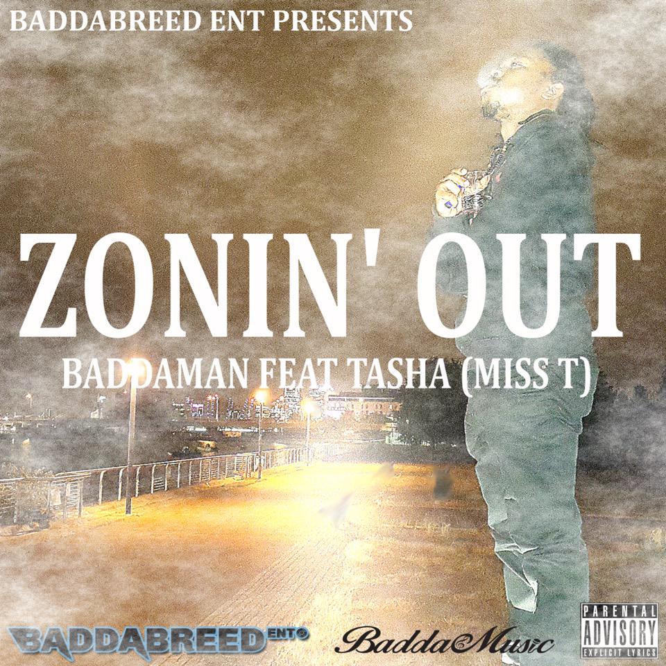 ItsBaddaman's tweet photo. Zonin' Out by Baddaman Featuring Tasha (Miss T) -
http://t.co/Lq6AhA19WR #ZoninOut hit the link n pls support http://t.co/Gk50qltxpo