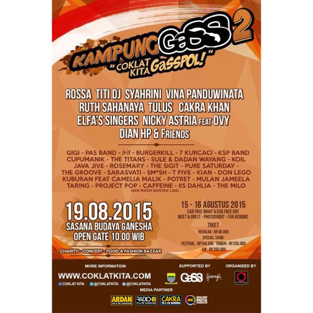 Kampung GaSS 2 | Sabuga, 19 Agustus 2015 | Ticket box: ARDAN Clap Ticket Store Jl. Cipaganti 159 #ad