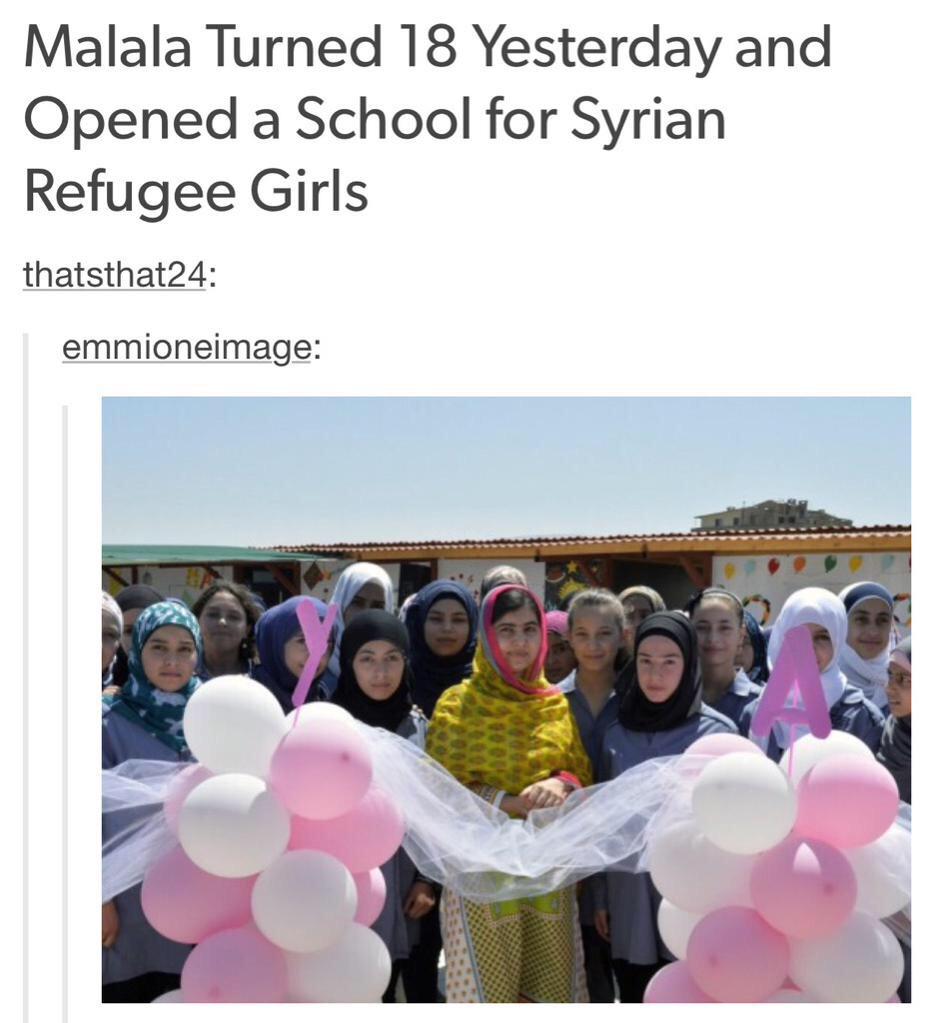 saskilla's tweet photo. While you were too busy focusing on Kylie Jenner turning 18, Malala turned 18 as well and opened a school in Syria http://t.co/EcxHVtrjPc